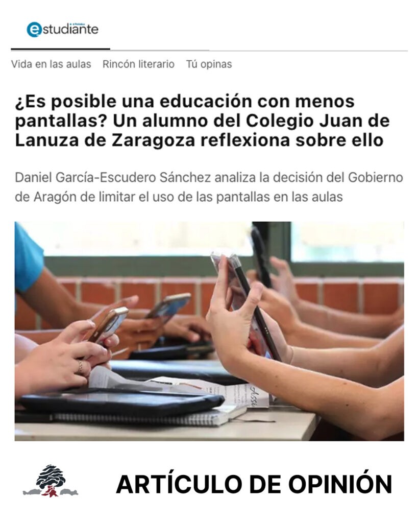 Artículo de opinión publicado en La Voz del Estudiante en el que un alumno del Colegio Juan de Lanuza reflexiona sobre una educación con menos pantallas.